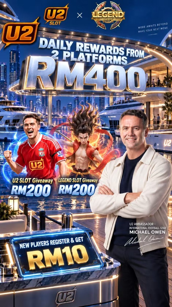 U2 Daily Rewards RM400 Banner - New Players Register & Get RM10 - Ambassador Michael Owen